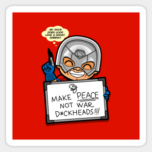 Funny Peace Anti-War Superhero Slogan Sticker